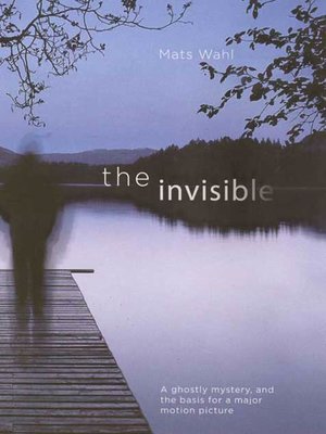 cover image of The Invisible